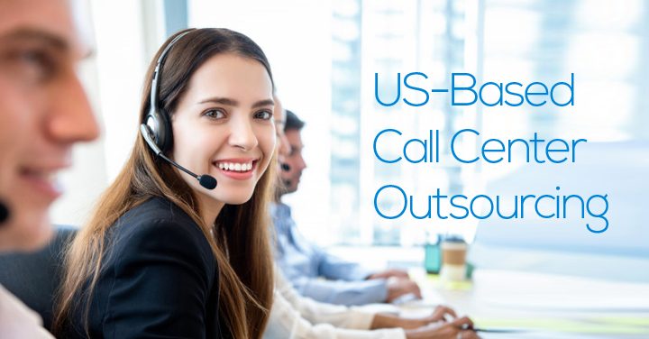 US-Based Call Center Outsourcing