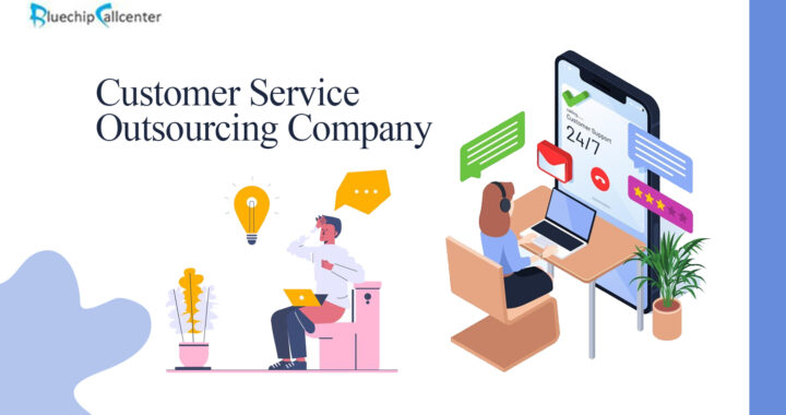 Customer Service Outsourcing Company