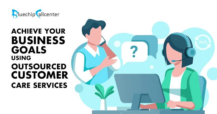 Outsourcing Customer Care Services