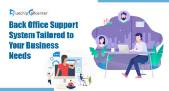 Back Office Support System Tailored to Your Business Needs