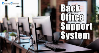 Grow Your Business With Back Office Support System