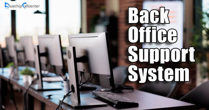 Back Office Support System