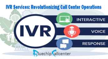 IVR Services: Revolutionizing Call Center Operations